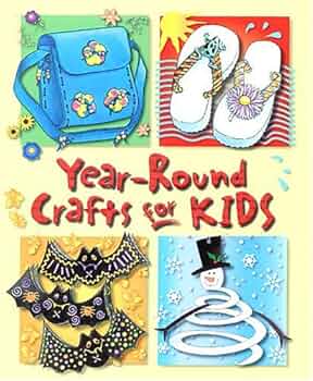 Year Round Crafts For Kids